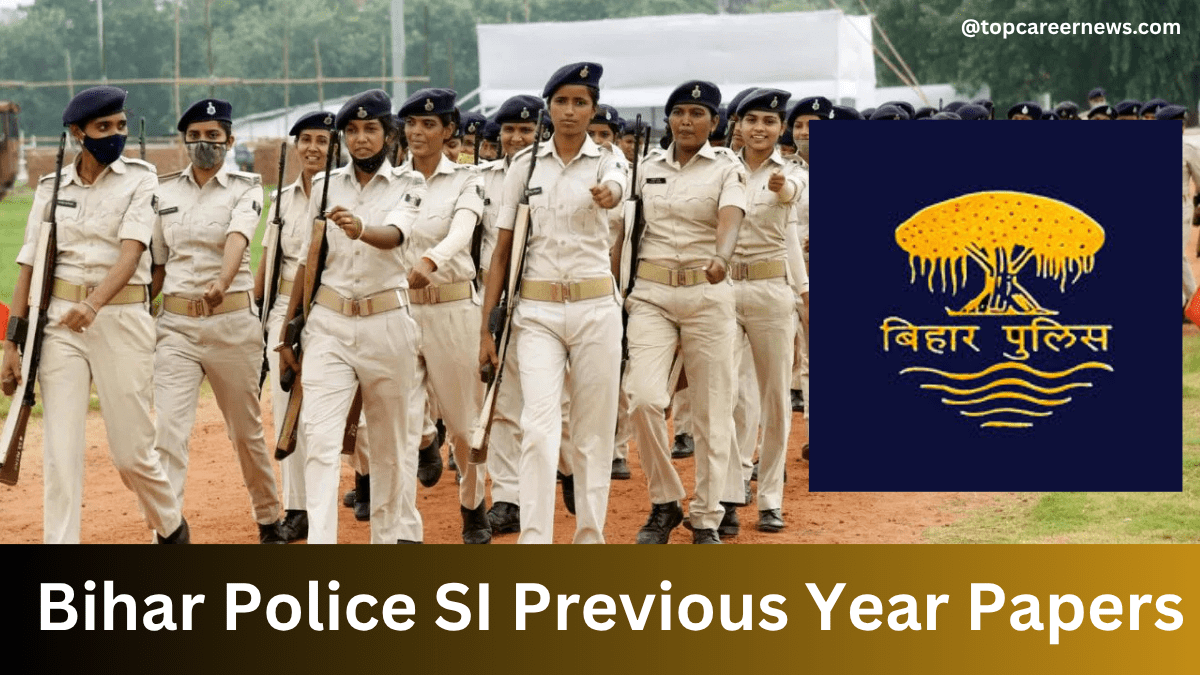 Bihar Police SI Previous Year Papers