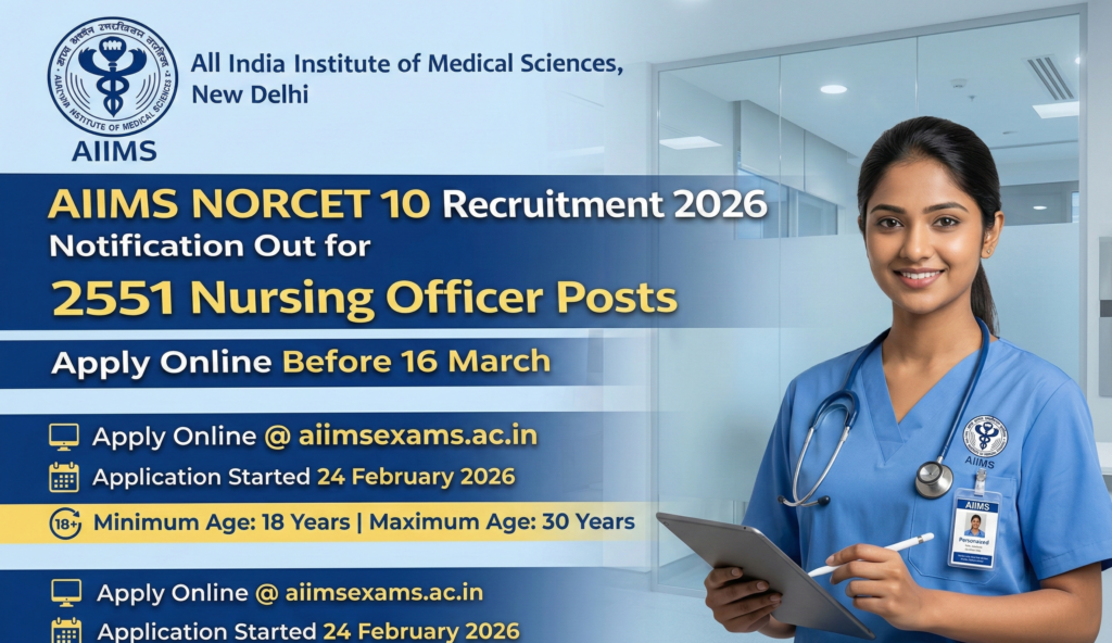 AIIMS NORCET 10 Recruitment 2026