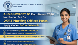 AIIMS NORCET 10 Recruitment 2026